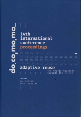Adaptive reuse. The modern movement towards the future