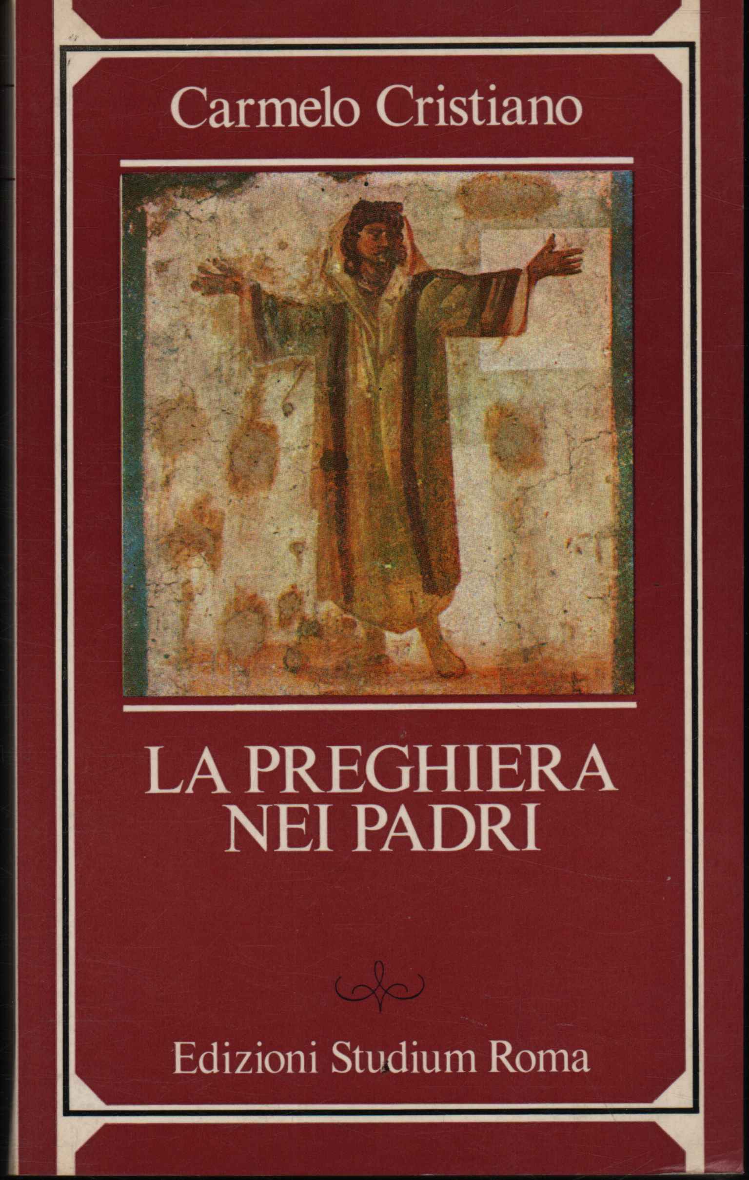 La preghiera nei padri