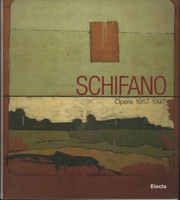 Schifano. Opere 1957-1997