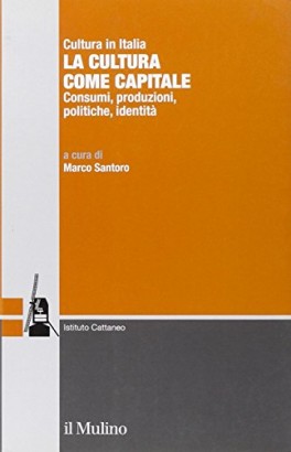 La cultura come capitale