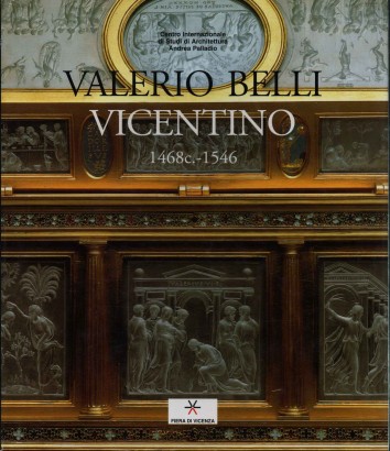 Valerio Belli Vicentino 1468c.- 1546