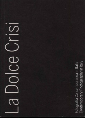 La dolce crisi