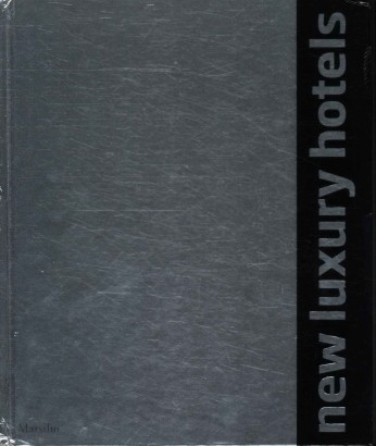 New luxury hotels