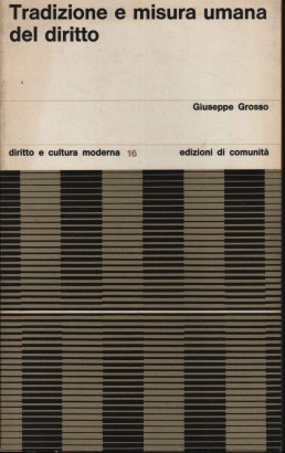 Tradizione e misura umana del diritto