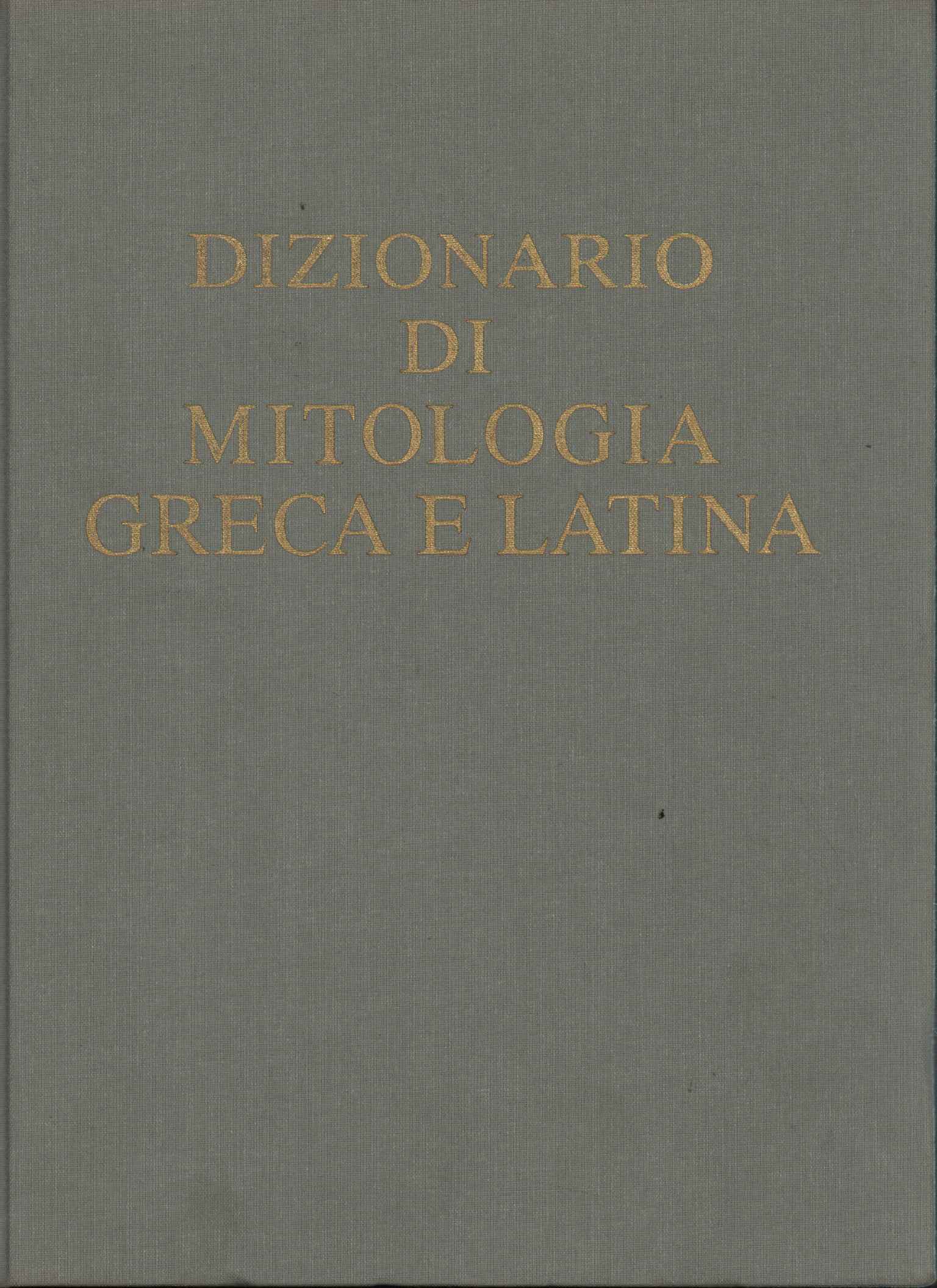 Dizionario di mitologia greca e latina