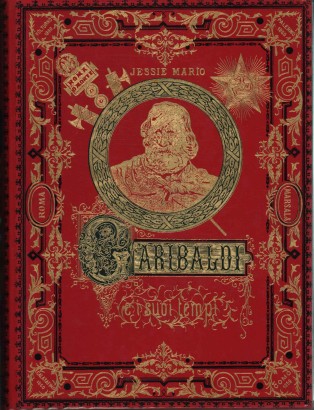 Garibaldi e i suoi tempi