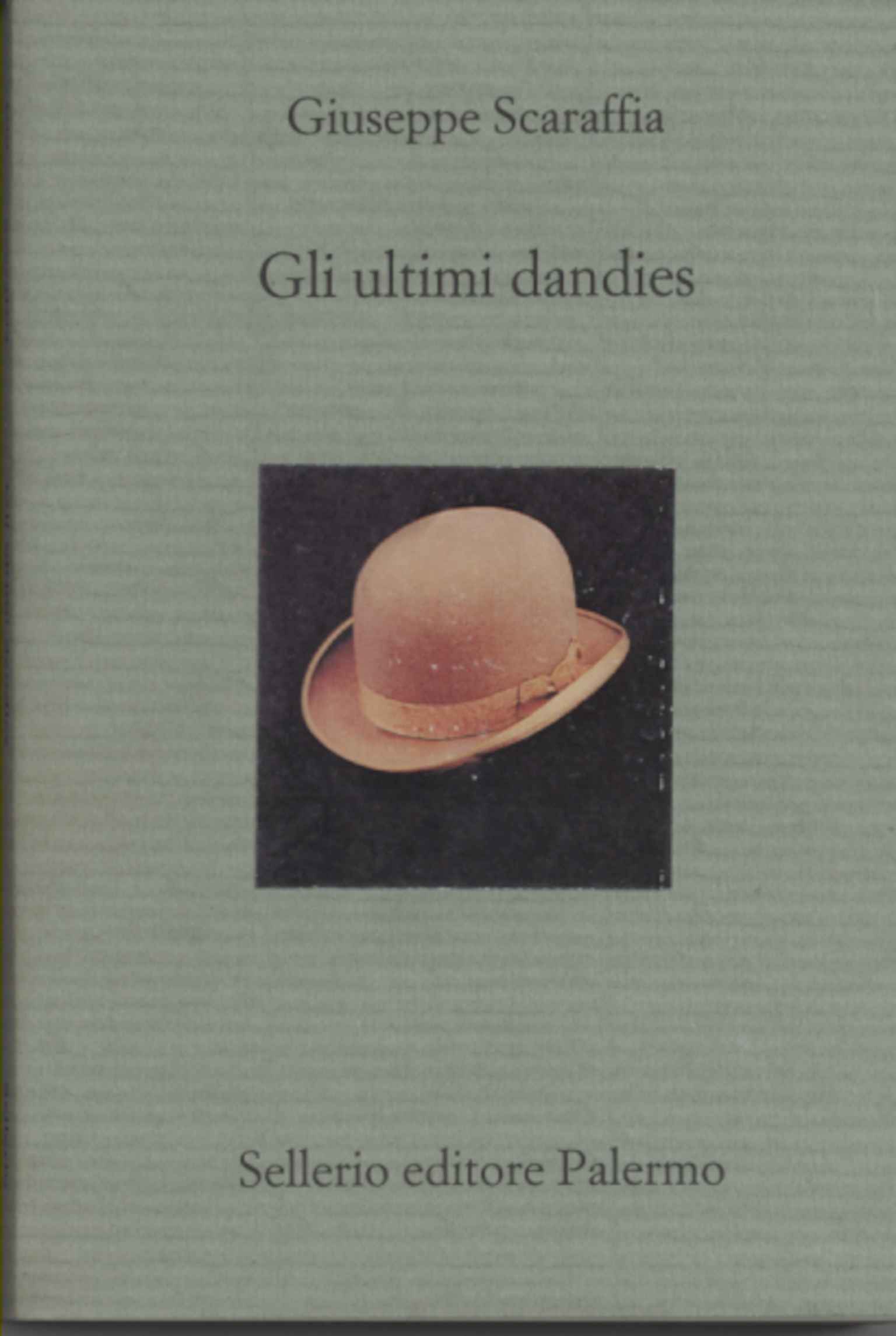 Los últimos dandies