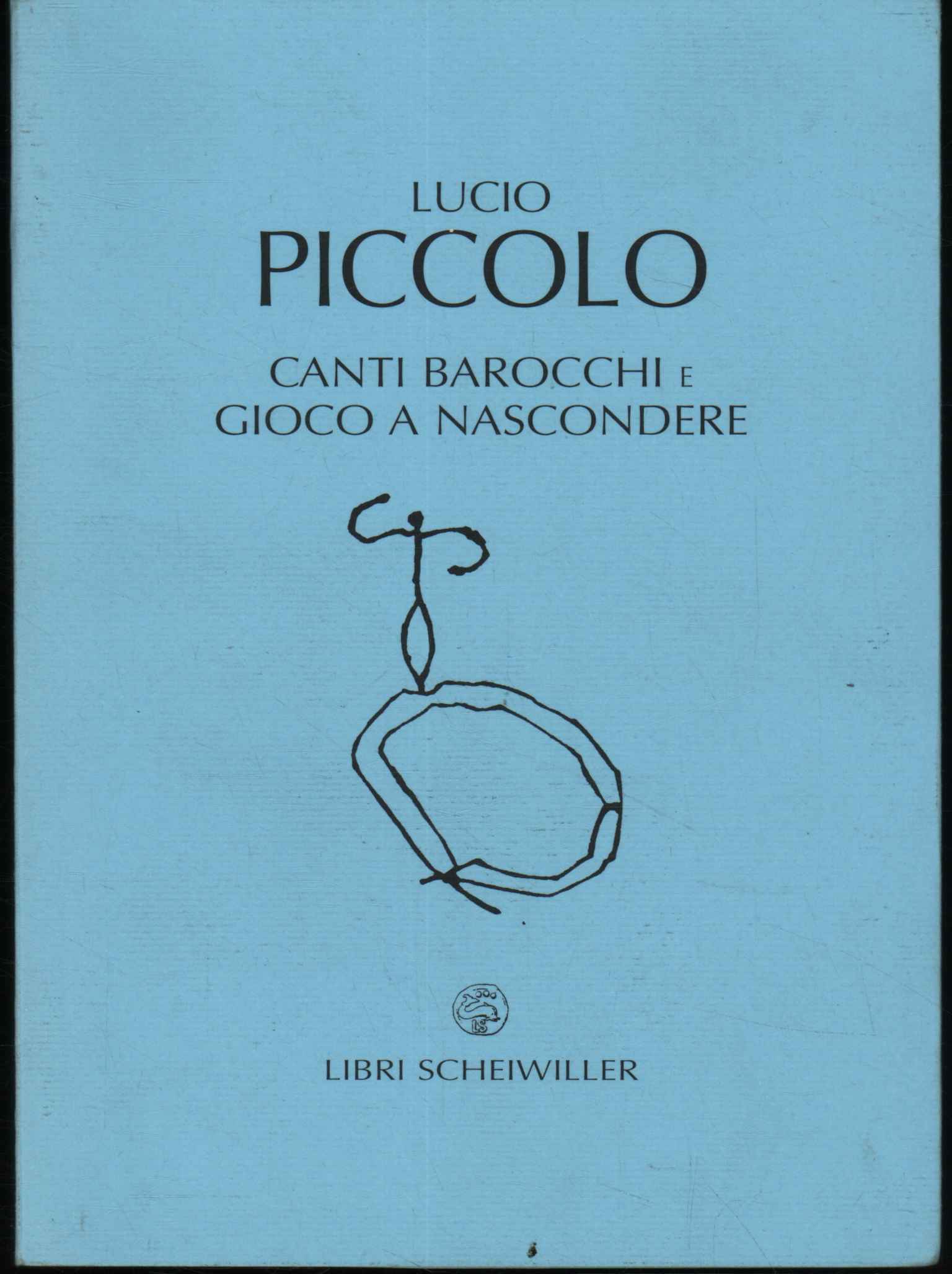 Canti barocchi e gioco a nascondere