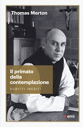 Il primato della contemplazione