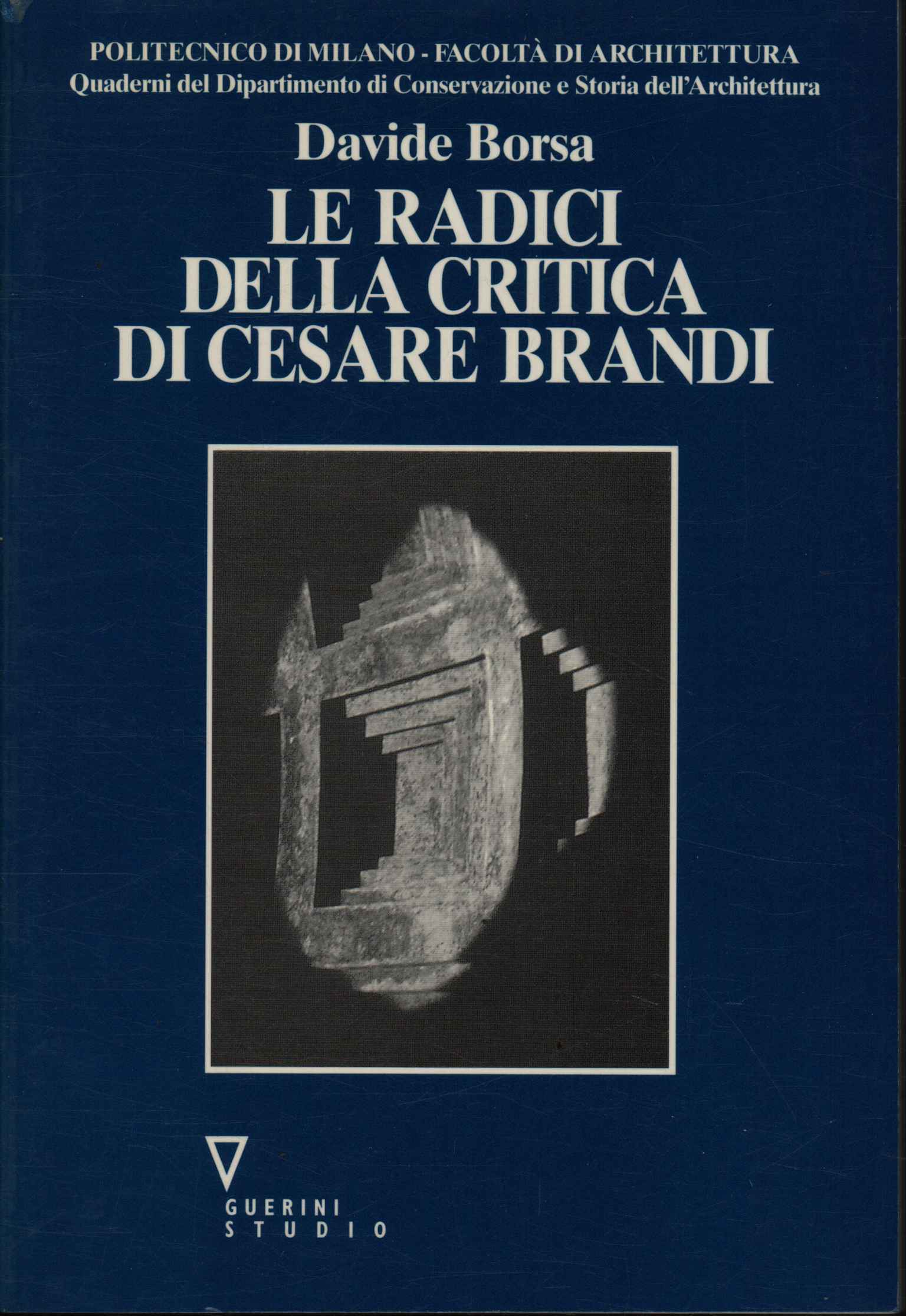 Las raíces de la crítica a Cesare Bran