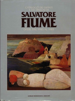 Catalogo dei dipinti e dei disegni di Salvatore Fiume