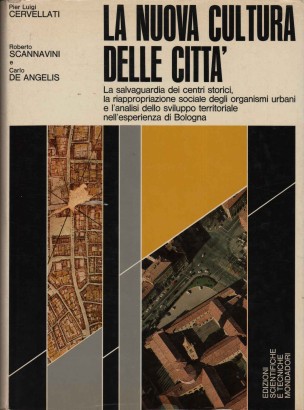 La nuova cultura delle città