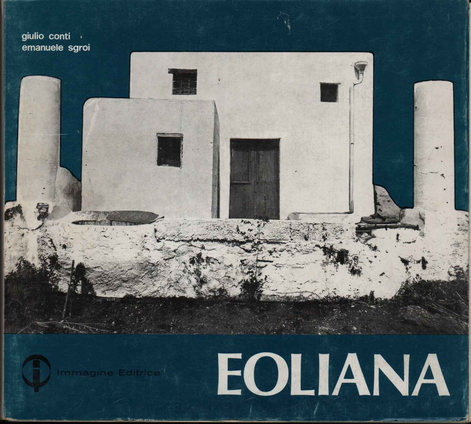 Eoliana. Historias e imágenes de una sociedad