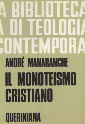 Il monoteismo cristiano