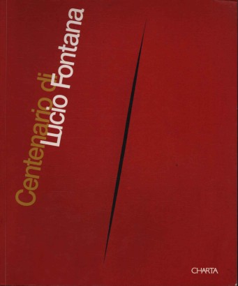 Centenario di Lucio Fontana
