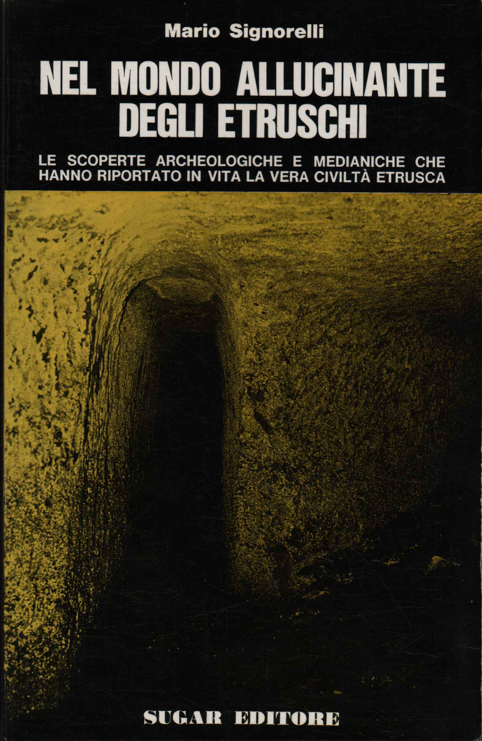 In the hallucinatory world of the Etruscans