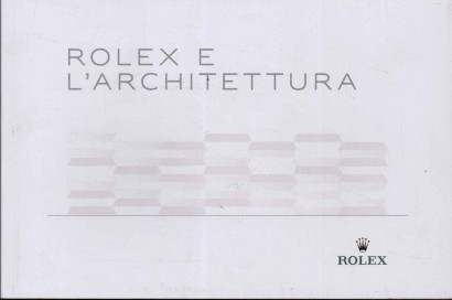 Rolex e l'architettura