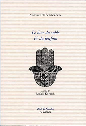 Le livre du sabble e du parfum