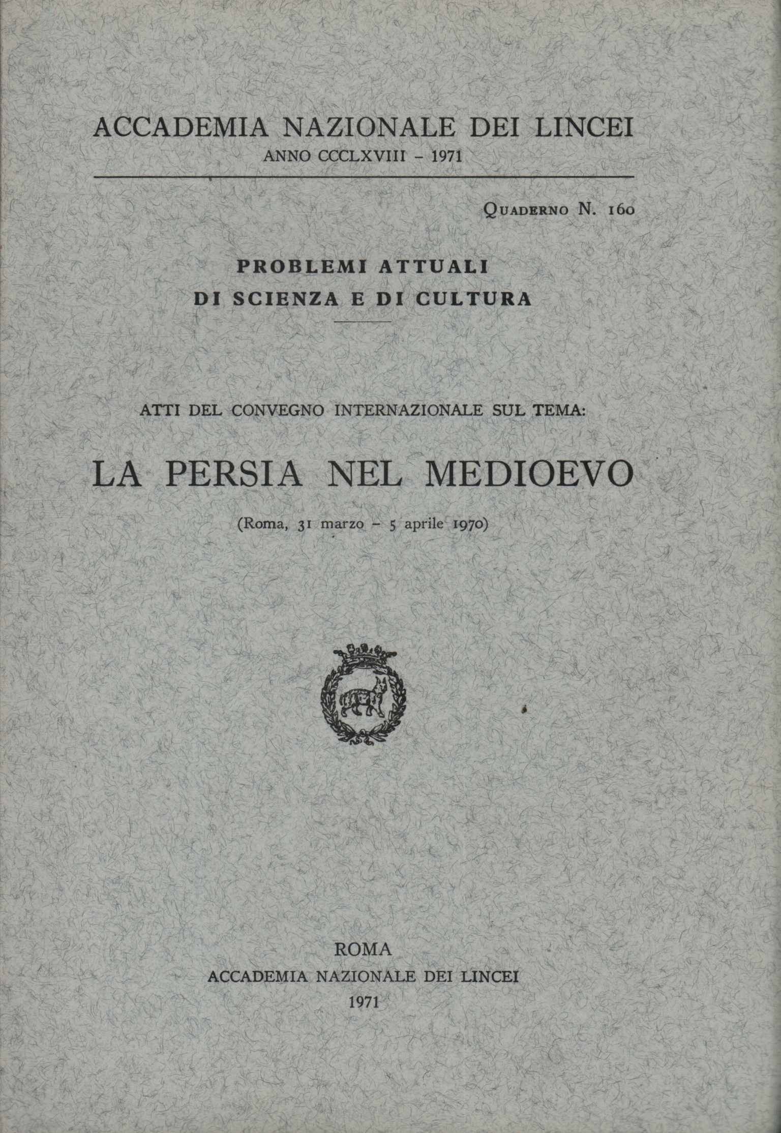 Atti del convegno internazionale sul tem