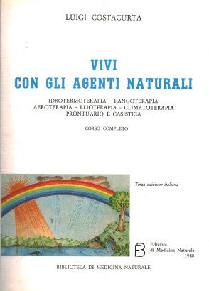 Vivi con gli agenti naturali