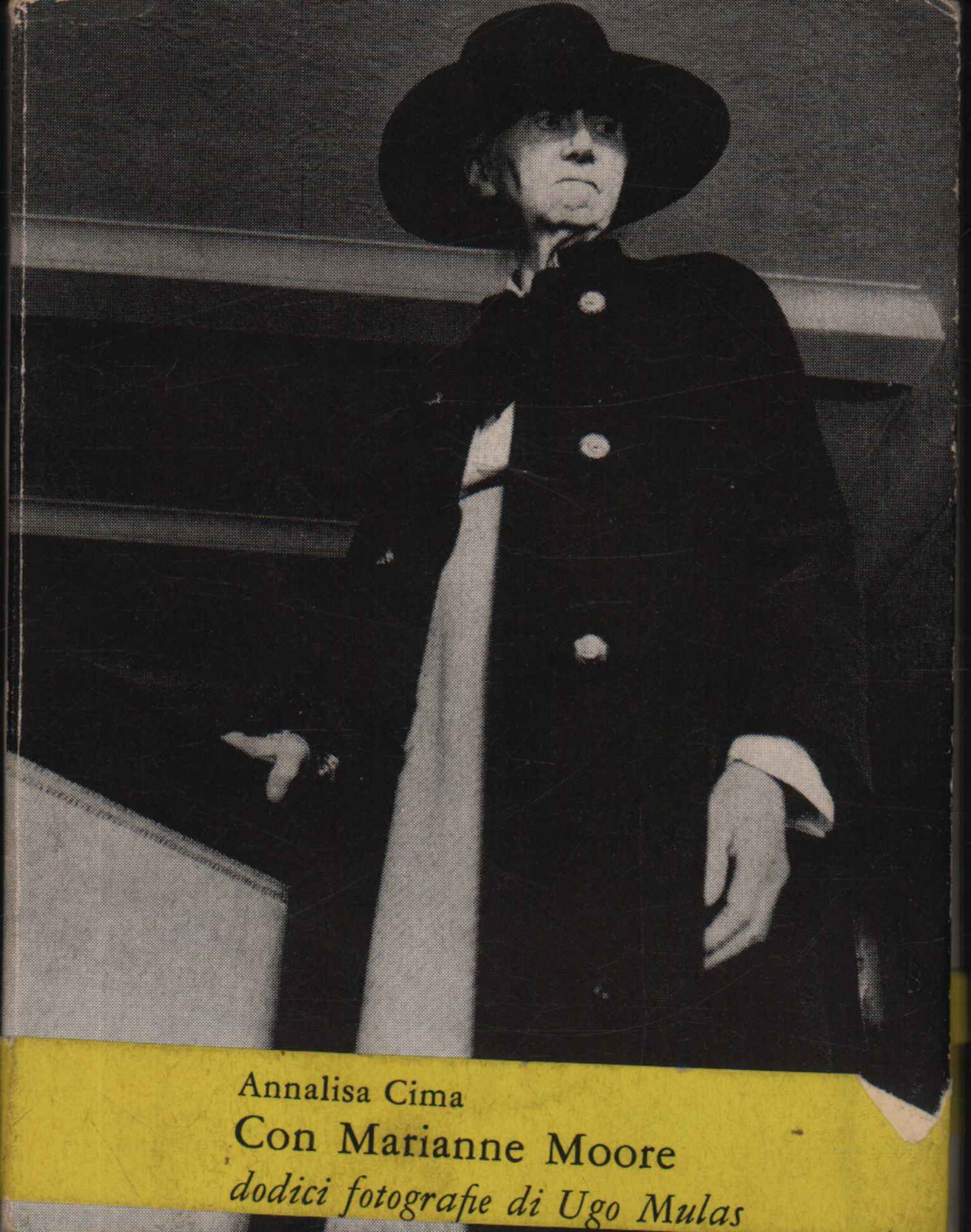 Annalisa Cima con Marianne Moore
