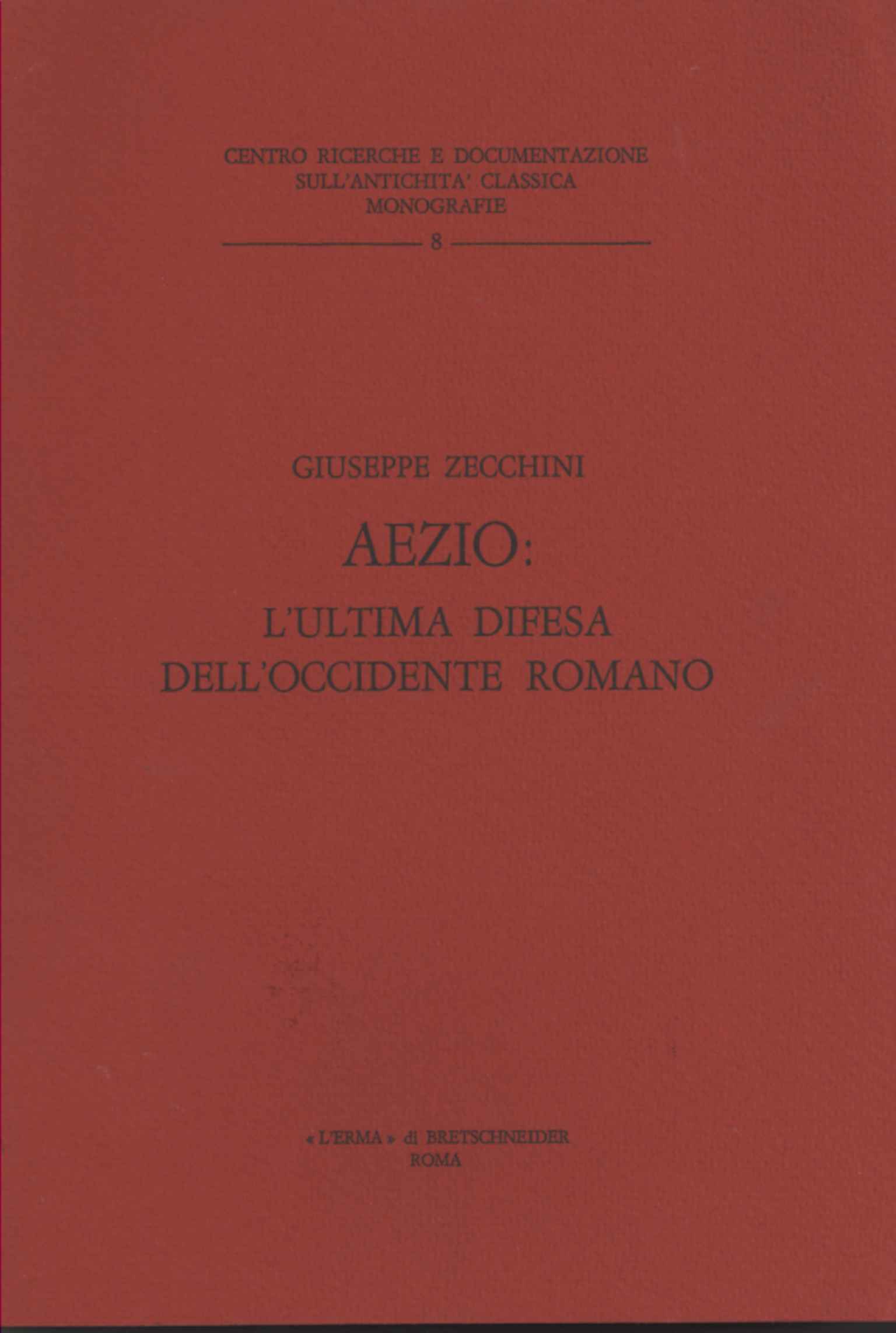 Aezio: die letzte Verteidigung des Apostels