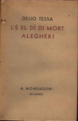 L'è el dì di mort alegher!