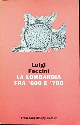 La Lombardia fra '600 e '700