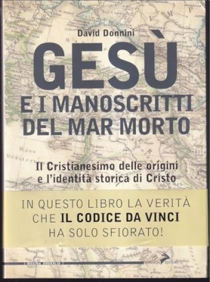 Gesù e i Manoscritti del Mar Morto