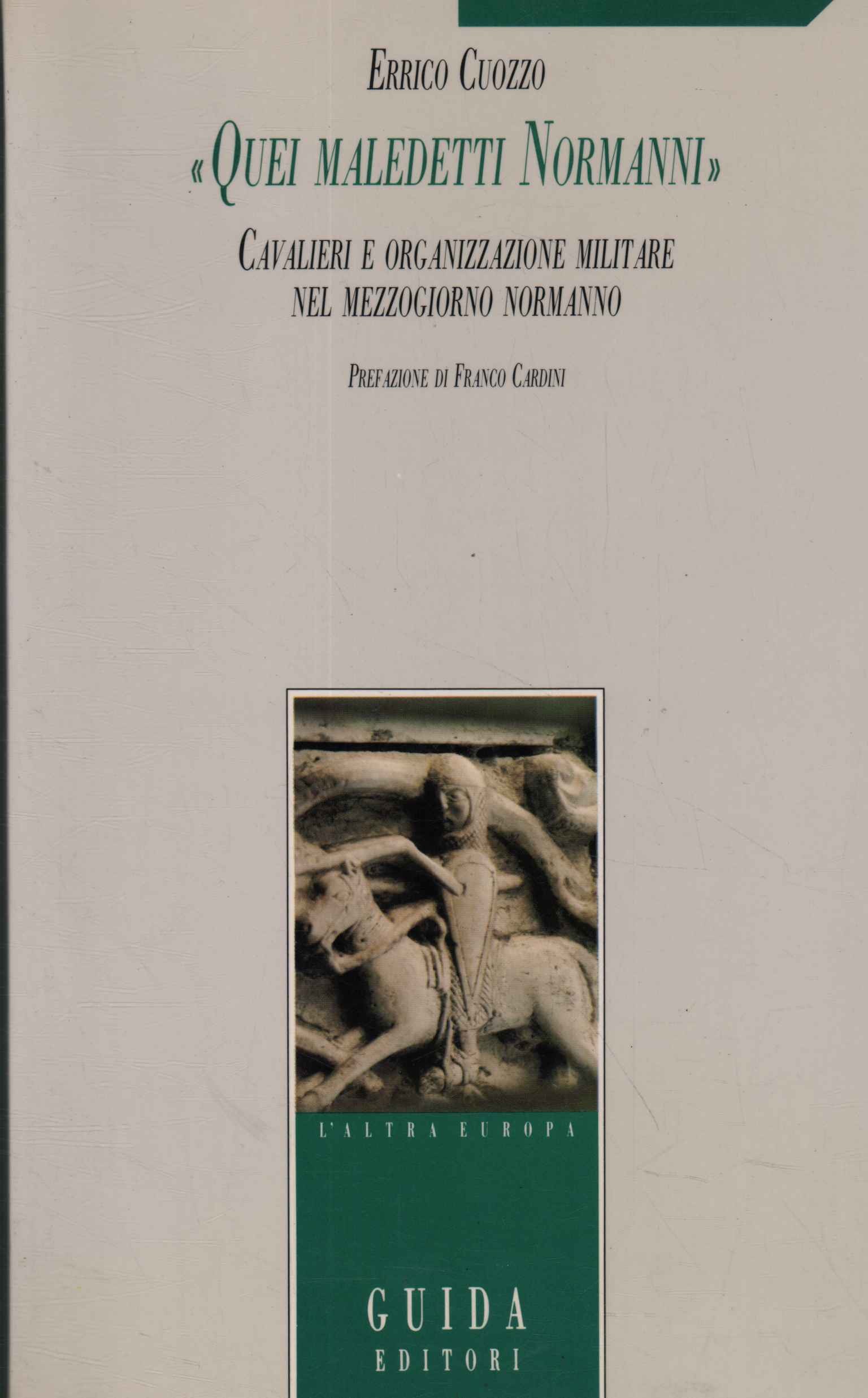 Quei maledetti Normanni