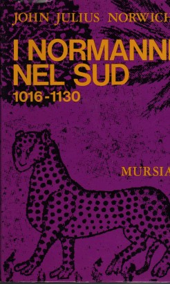 I normanni nel sud 1016-1130