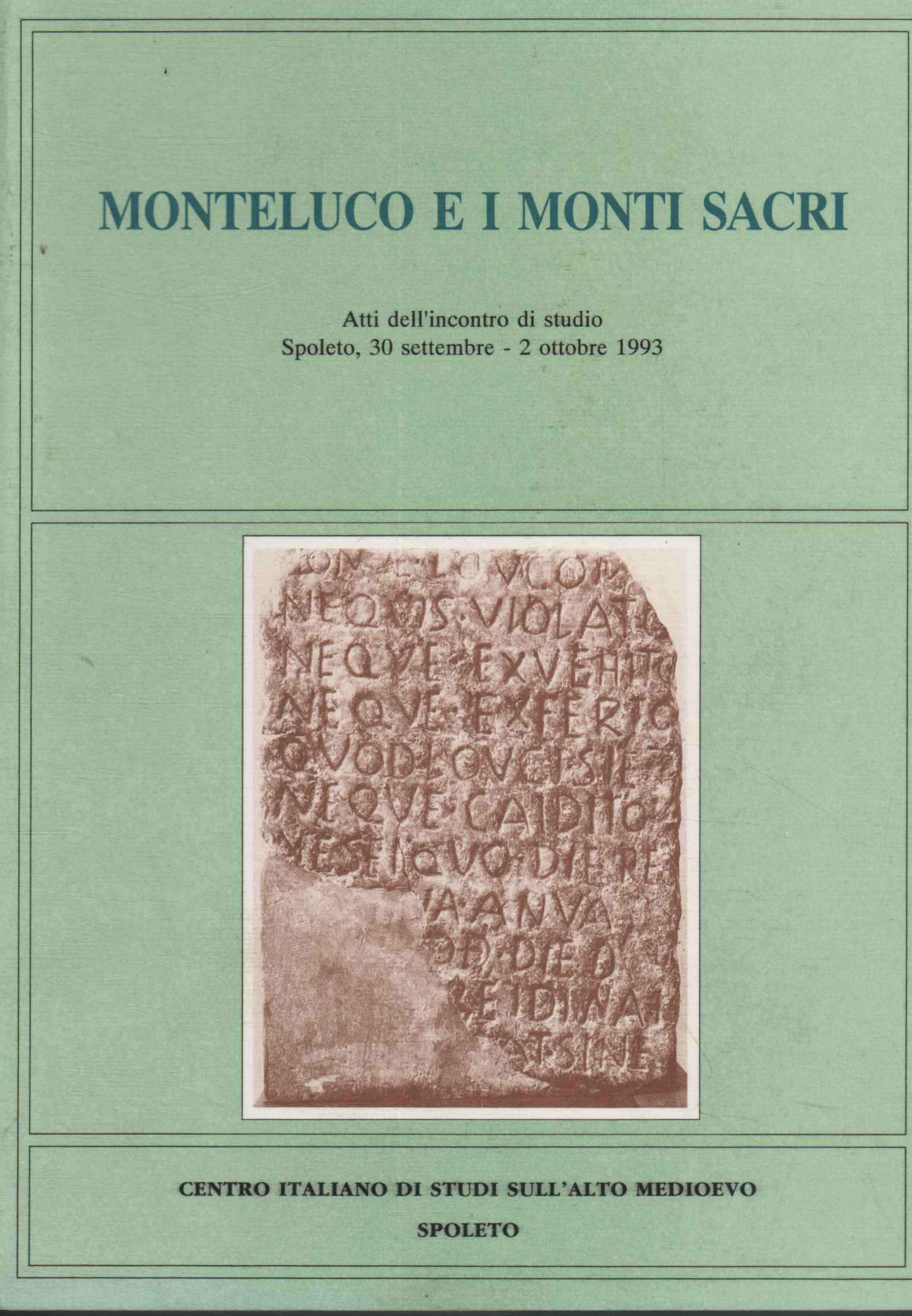 Monteluco and the sacred mountains