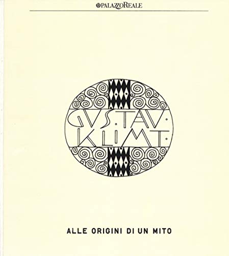 Klimt: the origins of a myth