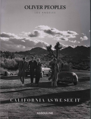 Oliver Peoples. California as we see it