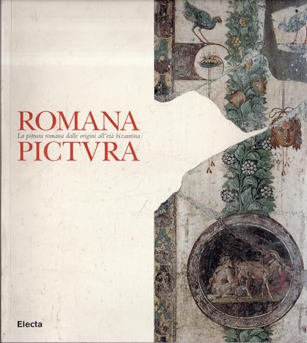 Romana pictura. La pittura romana dalle%