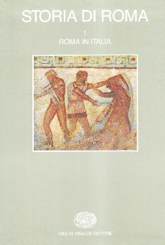 Storia di Roma. Roma in Italia (Volume