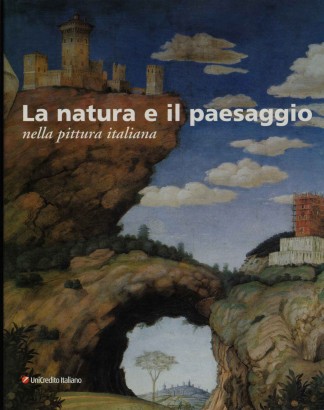 La natura e il paesaggio nella pittura italiana