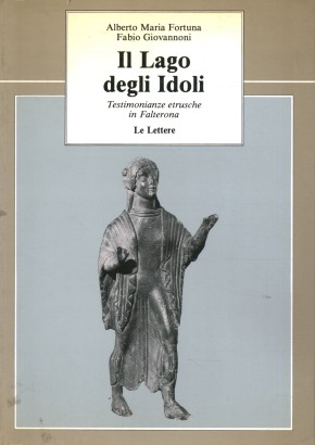 Il Lago degli Idoli