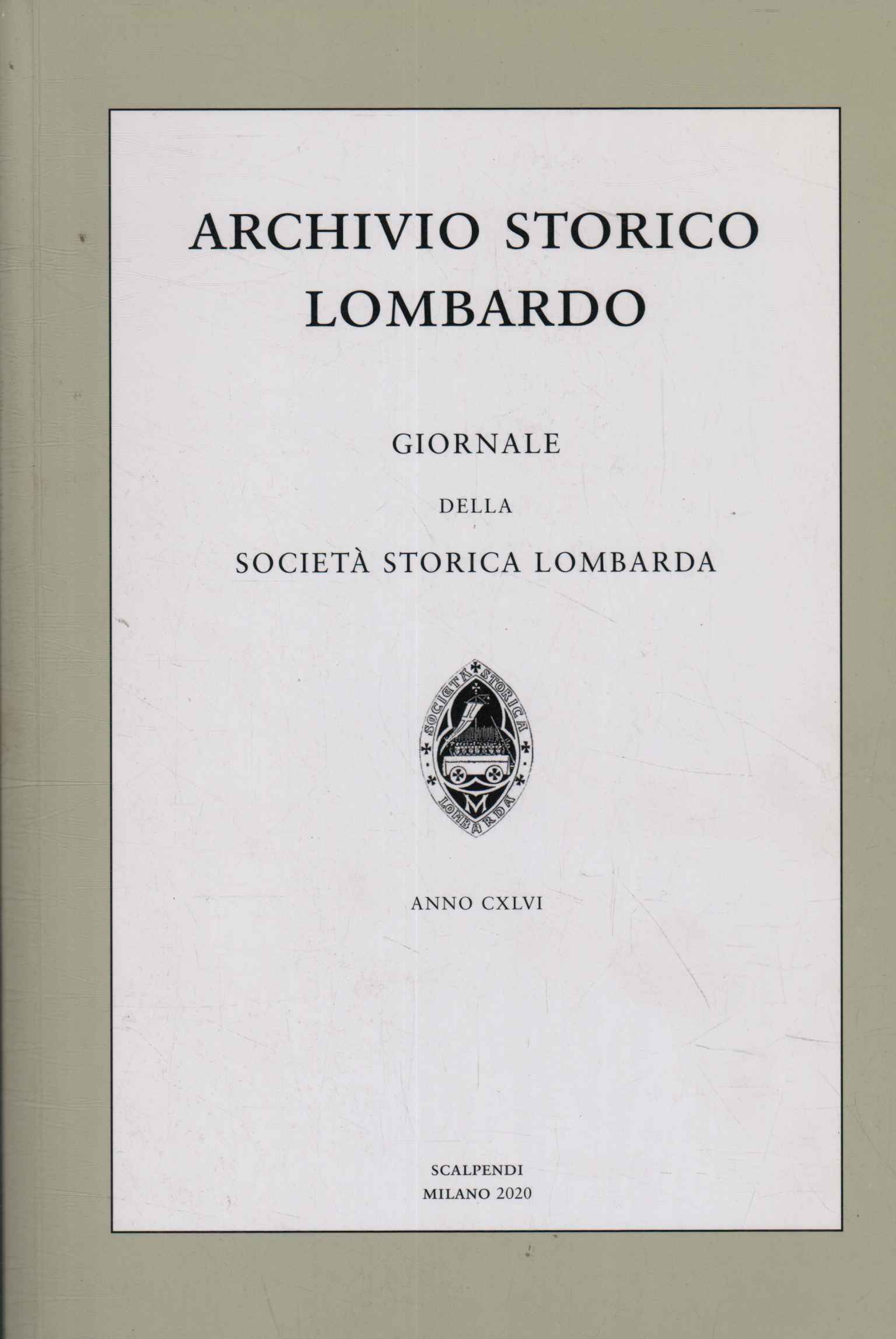 Archivio storico lombardo. Giornale della%
