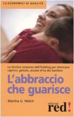L'abbraccio che guarisce