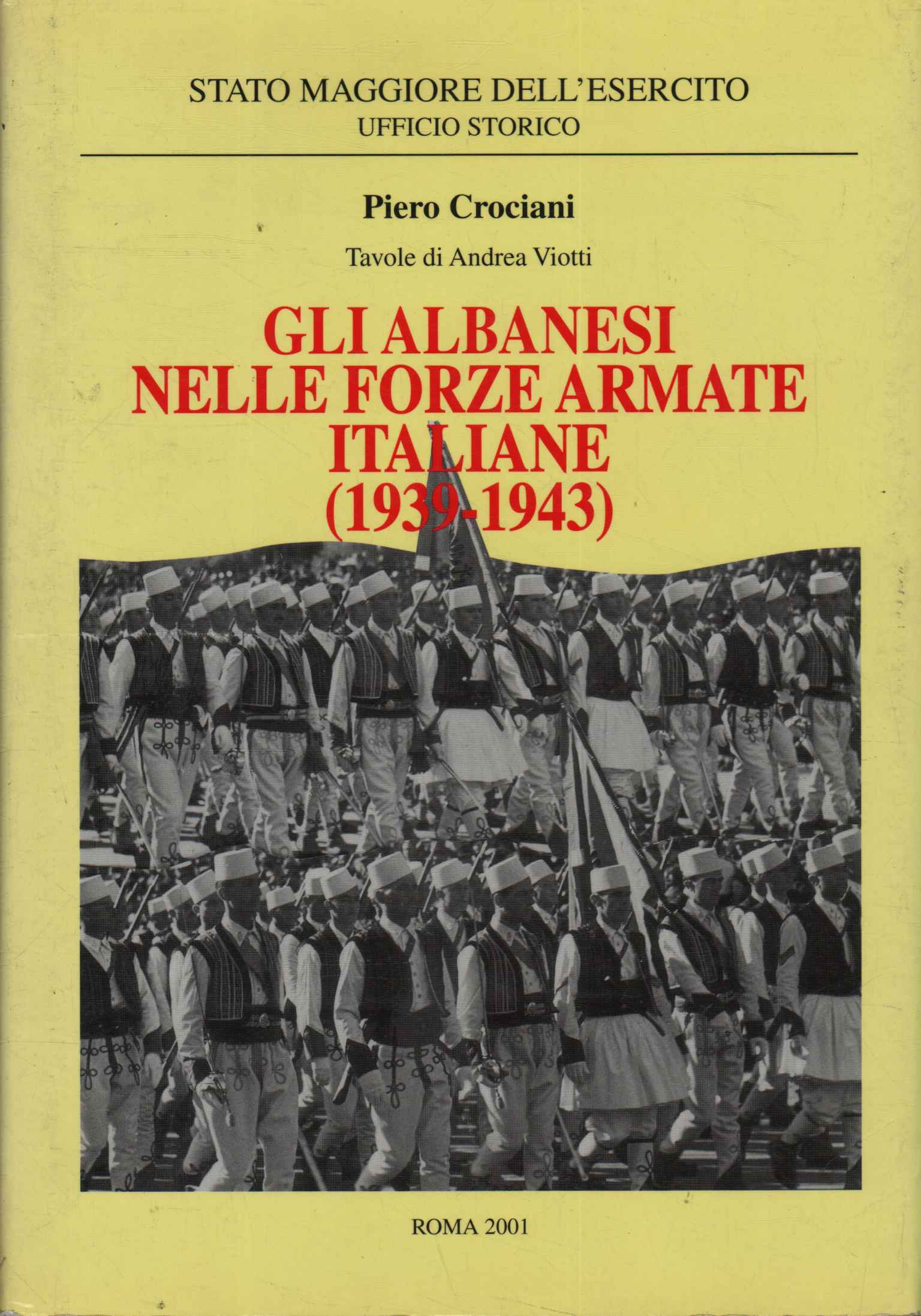 Gli albanesi nelle forze armate italiane