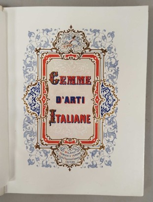 Gemme d'arti italiane. Anno settimo 1854