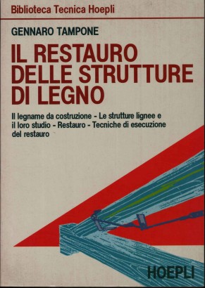 Il restauro delle strutture di legno