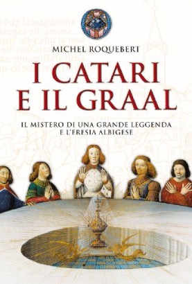 I catari e il graal