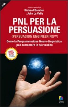 PNL per la persuasione (Persuasion engineering)