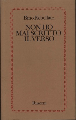 Non ho mai scritto il verso