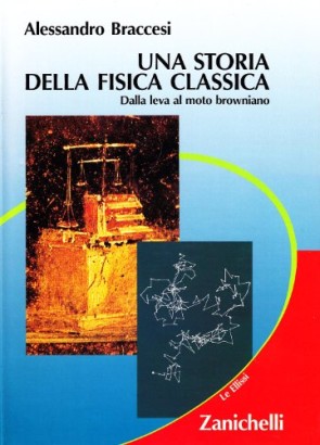 Una storia della fisica classica