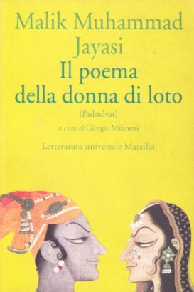 Il poema della donna di loto (Padmavat)