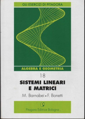 Sistemi lineari e matrici