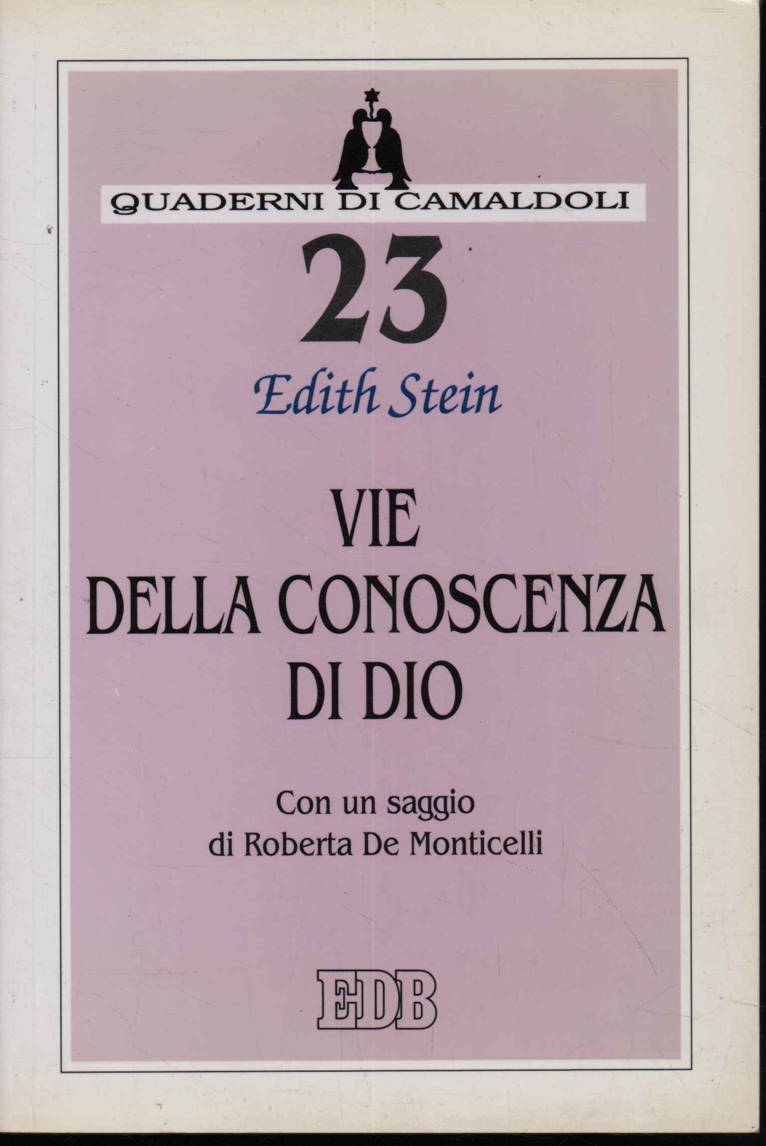 Vie della conoscenza di Dio